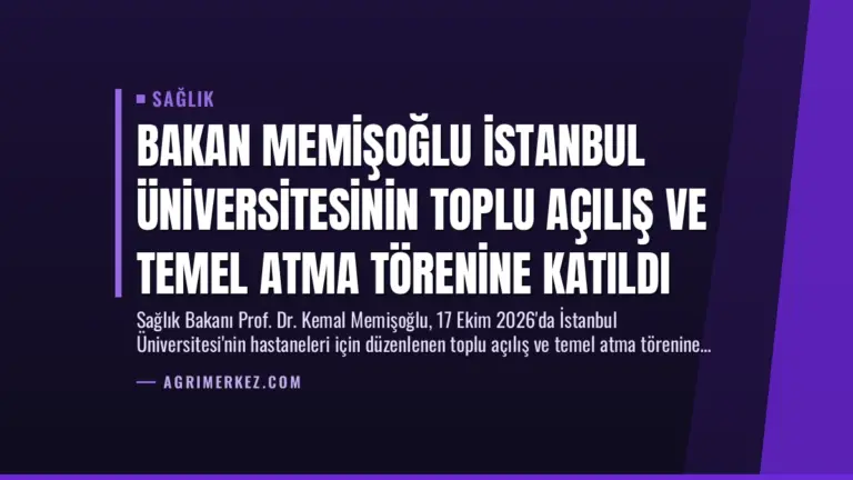 Bakan Memişoğlu İstanbul Üniversitesinin Toplu Açılış ve Temel Atma Törenine Katıldı