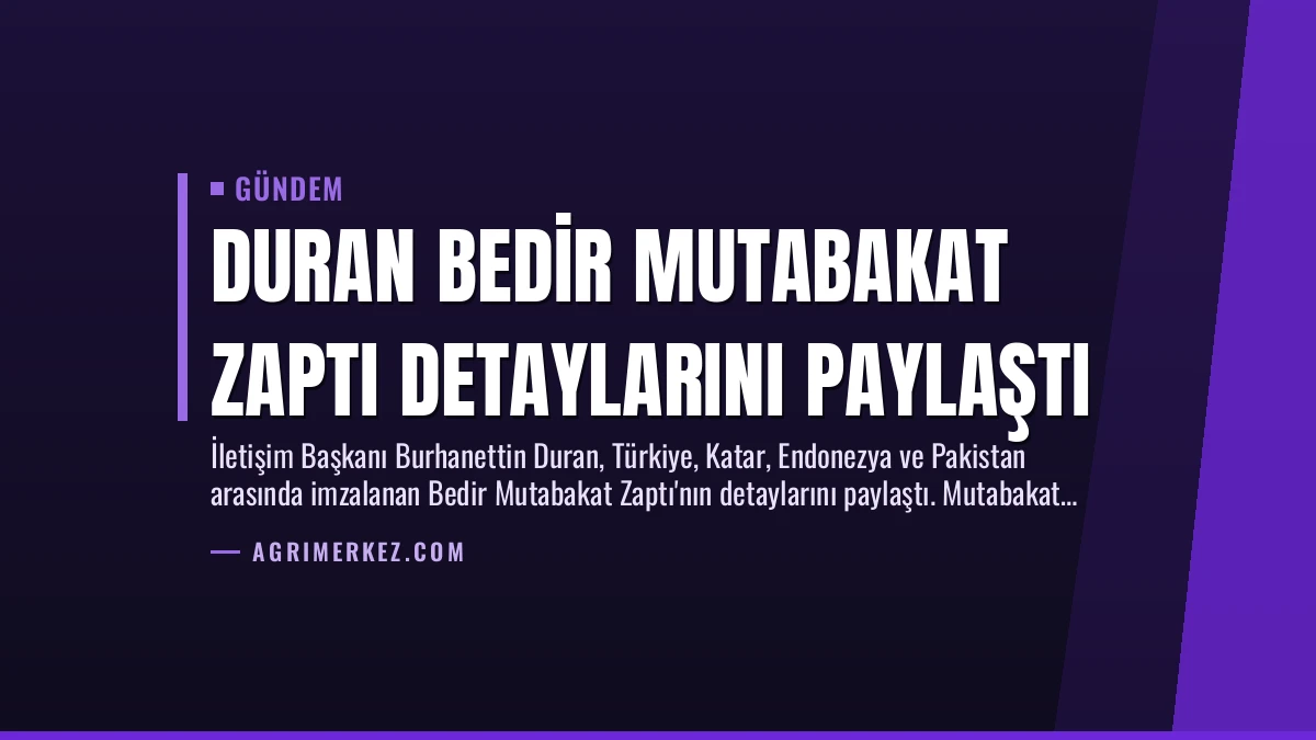 Duran Bedir Mutabakat Zaptı Detaylarını Paylaştı