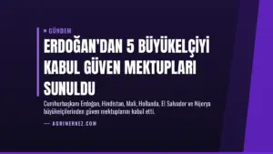 Erdoğan’dan 5 Büyükelçiyi Kabul Güven Mektupları Sunuldu