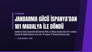 Jandarma Gücü İspanya'dan 101 Madalya ile Döndü