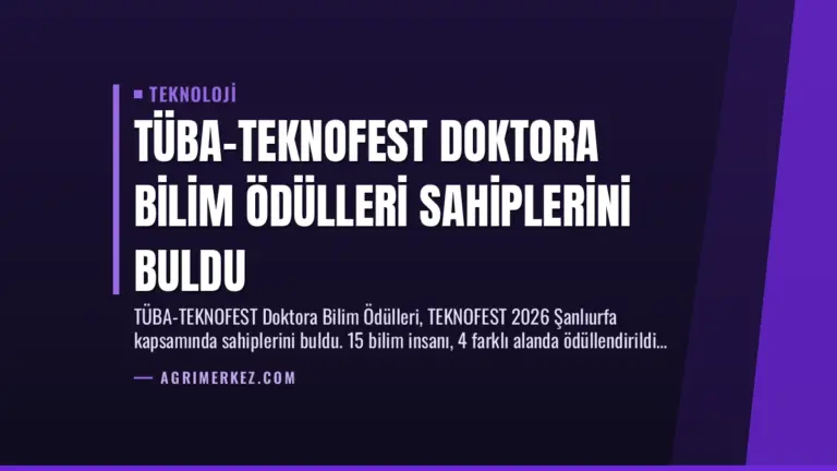 TÜBA-TEKNOFEST Doktora Bilim Ödülleri Sahiplerini Buldu